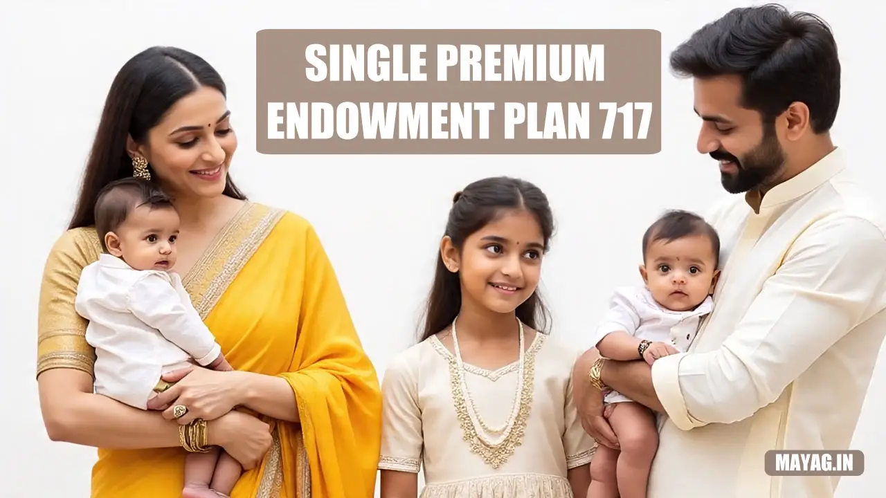 Single Premium Endowment 717 Single Premium Endowment 717